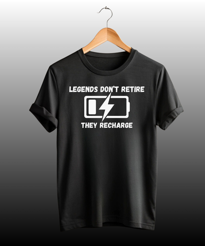 Legends Don't Retire They Recharge Premium T-Shirt