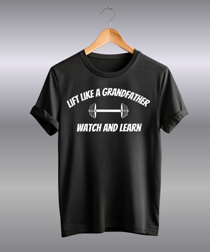 Lift Like A Grandfather Watch And Learn Premium T-Shirt