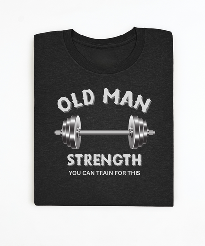 Old Man Strength Premium T-Shirt