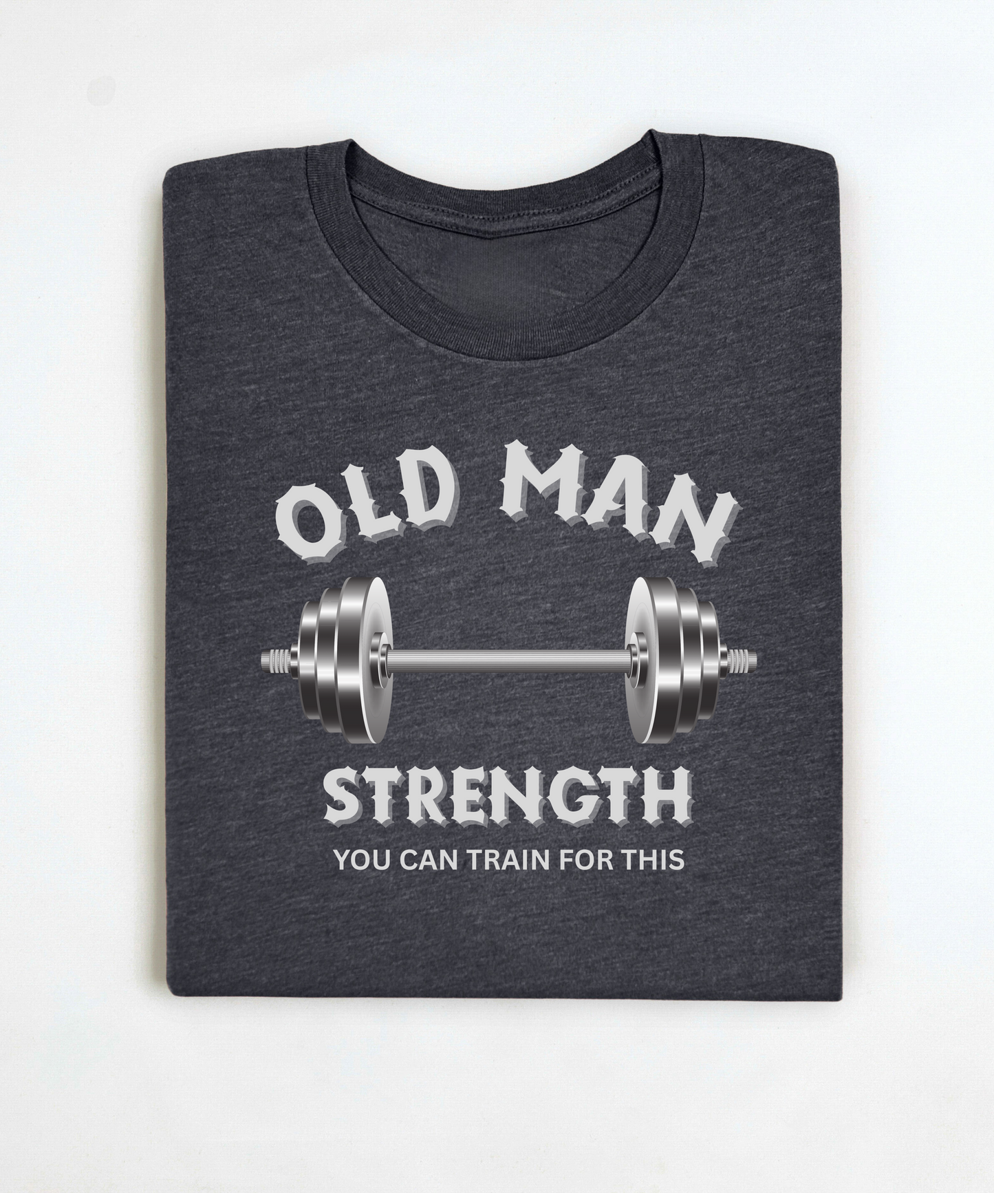 Old Man Strength Premium T-Shirt