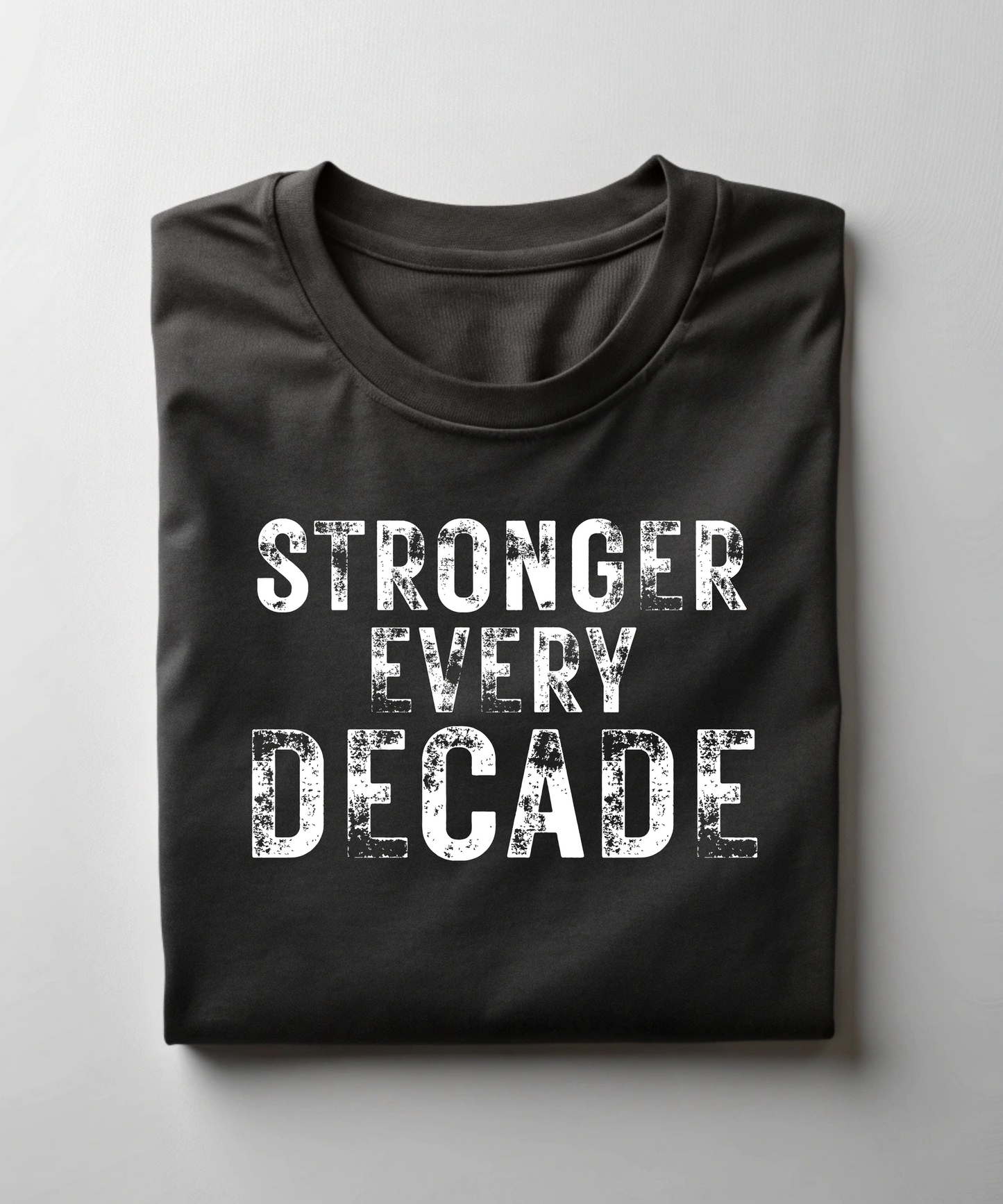 Stronger Every Decade Premium T-Shirt
