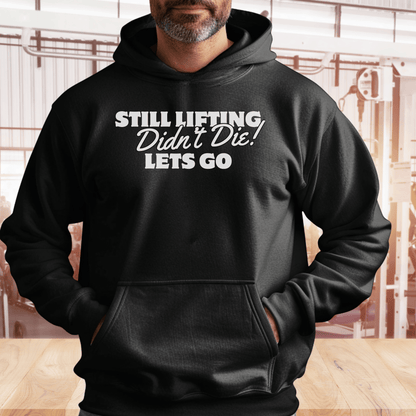 Still Lifting Unisex Premium Hoodie