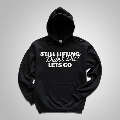 Still Lifting Unisex Premium Hoodie