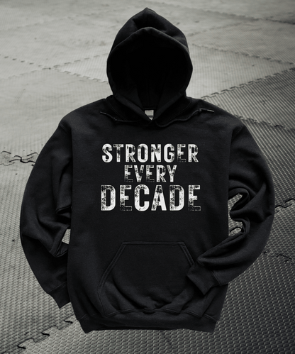 Stronger Every Decade Premium Hoodie